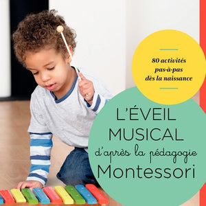 MONTESSORI - L'EVEIL MUSICAL
